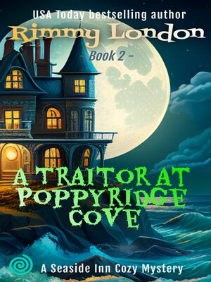 cover image of A Traitor at Poppyridge Cove